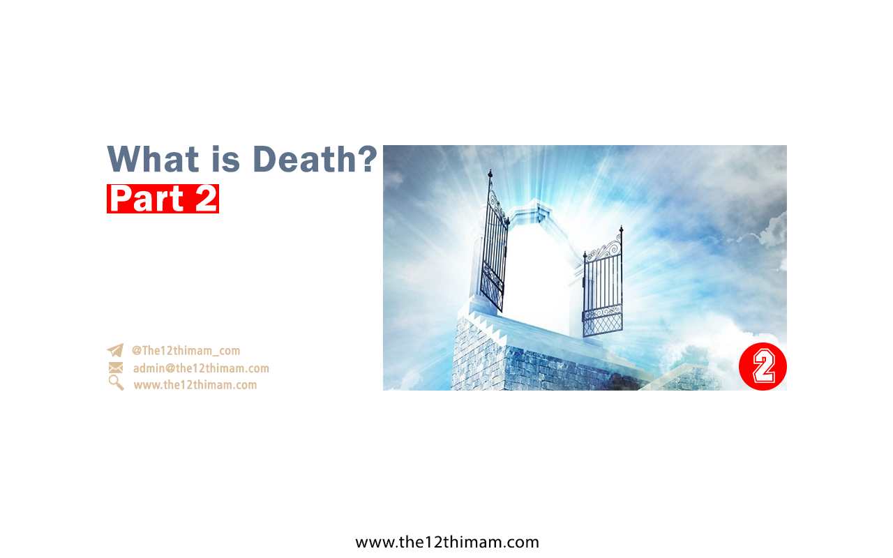 What is Death? (Part Two)