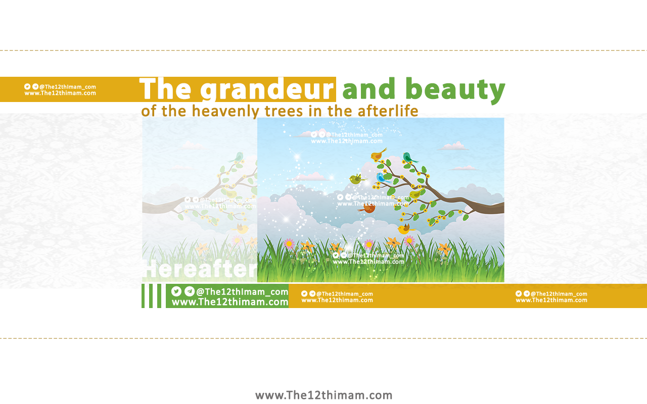 The grandeur and beauty of the heavenly trees in the afterlife - The ...
